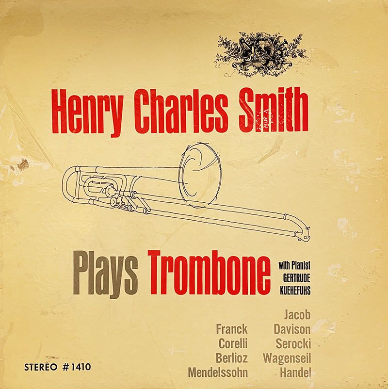 Henry_Charles_Smith_plays_trombone_cover