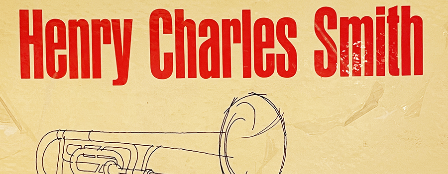 Henry Charles Smith III (1931-2021): my first trombone&nbsp;hero